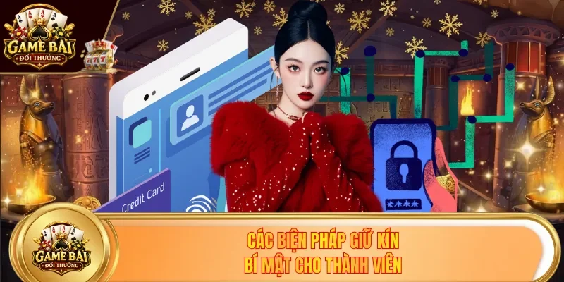Các biện pháp giữ kín bí mật cho thành viên
