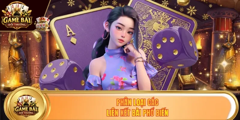 Phân loại các liên kết bài phổ biến